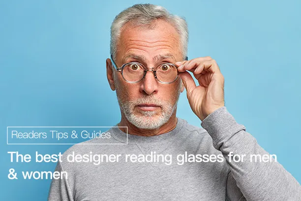 The best designer reading glasses for men & women in 2025